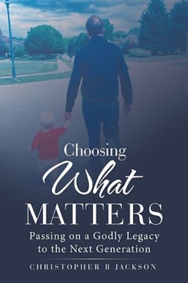 Picture of Choosing What Matters
