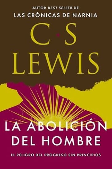 Picture of La Abolición del Hombre