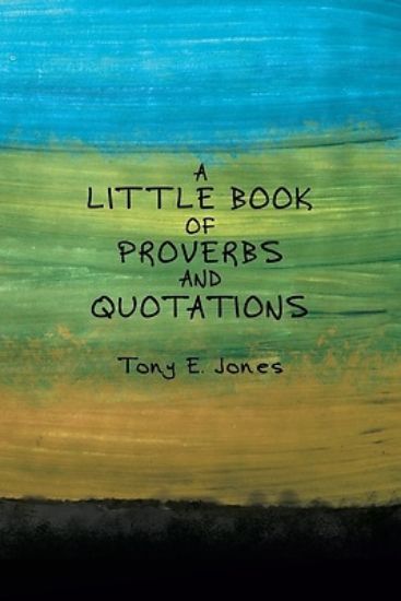 Picture of A little Book of Proverbs and Quotations