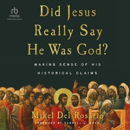 Picture of Did Jesus Really Say He Was God