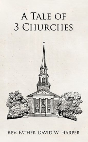 Picture of A Tale of 3 Churches