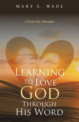 Picture of Learning to Love God Through His Word