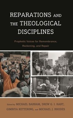 Picture of Reparations and the Theological Disciplines