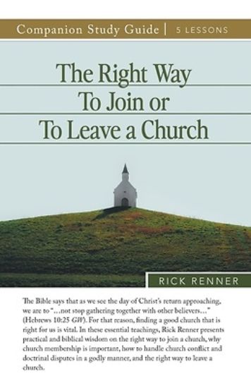 Picture of The Right Way To Join or To Leave a Church Study Guide