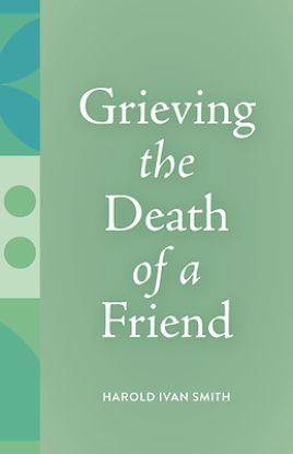 Picture of Grieving the Death of a Friend