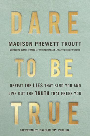 Picture of Dare to Be True