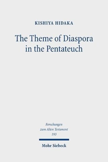 Picture of The Theme of Diaspora in the Pentateuch