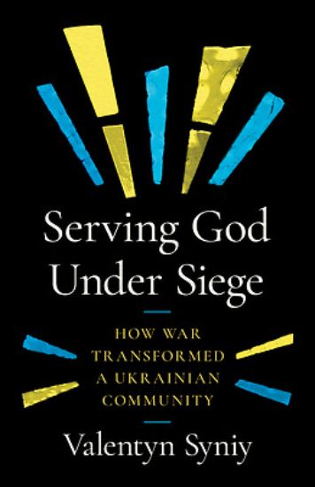 Picture of Serving God Under Siege