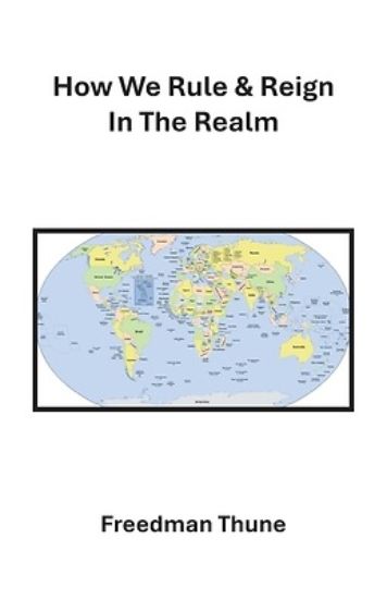 Picture of How We Rule & Reign In The Realm