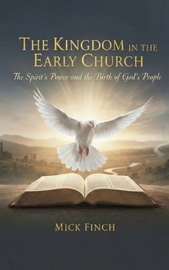 Picture of The Kingdom in the Early Church
