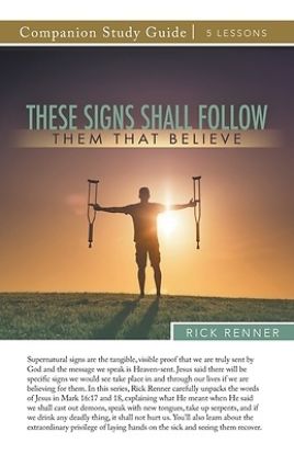 Picture of These Signs Shall Follow Them That Believe Study Guide