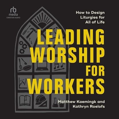 Picture of Leading Worship for Workers