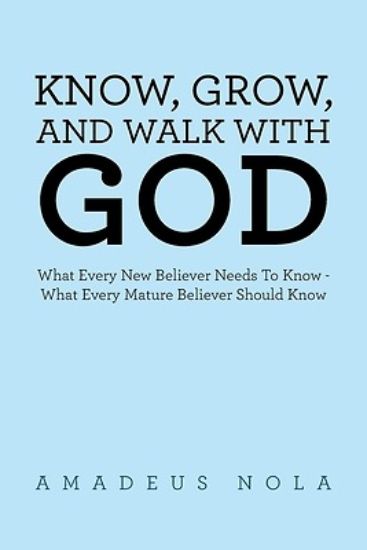 Picture of Know, Grow, and Walk with God