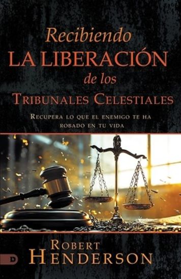 Picture of Recibiendo La Liberación De Los Tribunales Celestiales