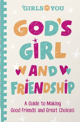 Picture of God's Girl and Friendship