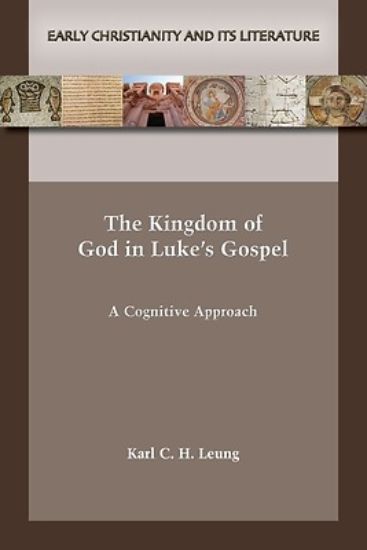 Picture of The Kingdom of God in Luke's Gospel