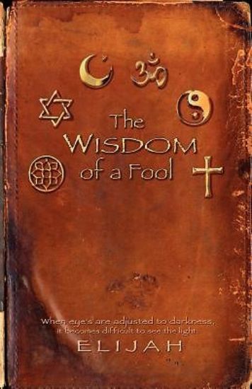 Picture of The Wisdom of a Fool