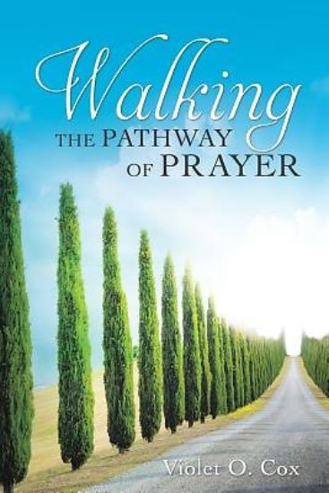 Picture of Walking the Pathway of Prayer
