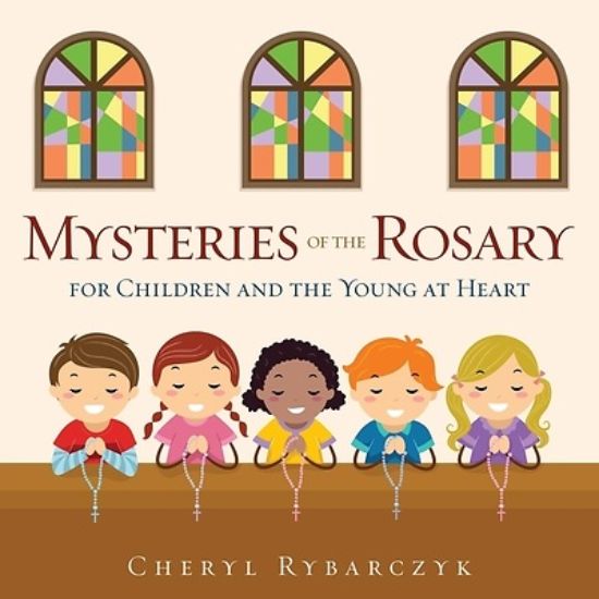Picture of Mysteries of the Rosary for Children and the Young at Heart