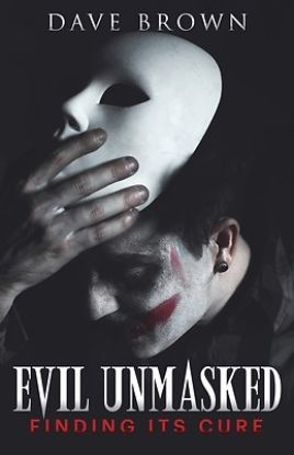 Picture of Evil Unmasked