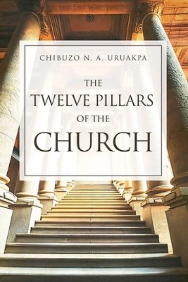 Picture of The Twelve Pillars of the Church