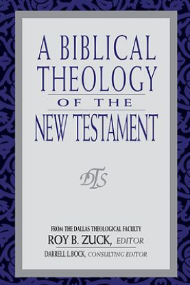 Picture of A Biblical Theology of the New Testament