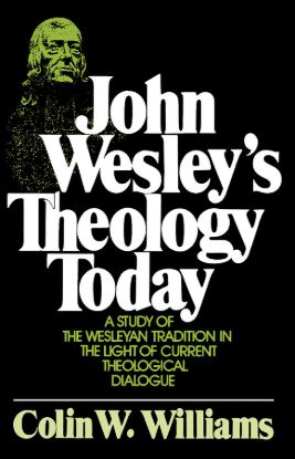 Picture of John Wesley's Theology Today