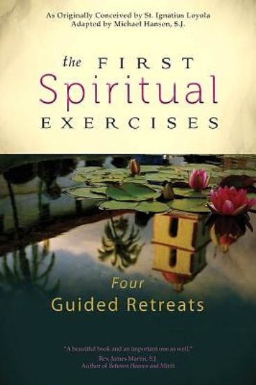 Picture of The First Spiritual Exercises