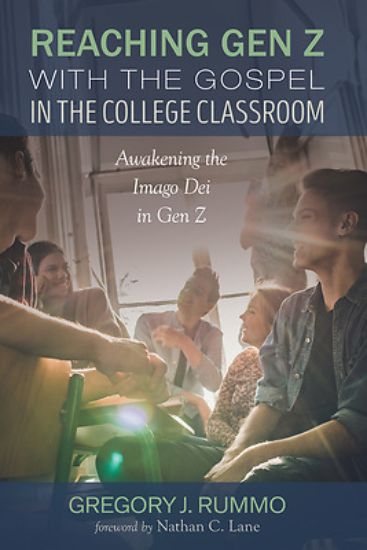 Picture of Reaching Gen Z with the Gospel in the College Classroom