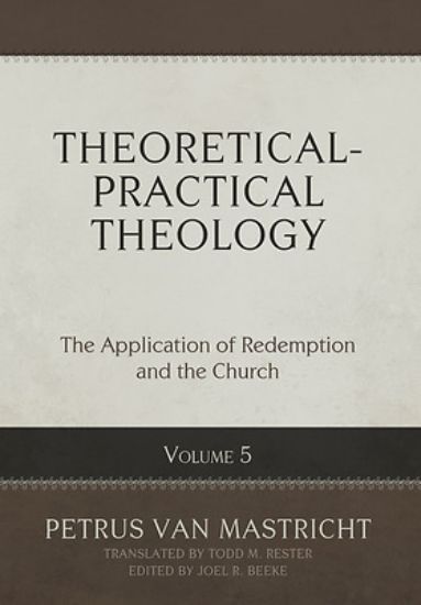 Picture of Theoretical-Practical Theology, Volume 5