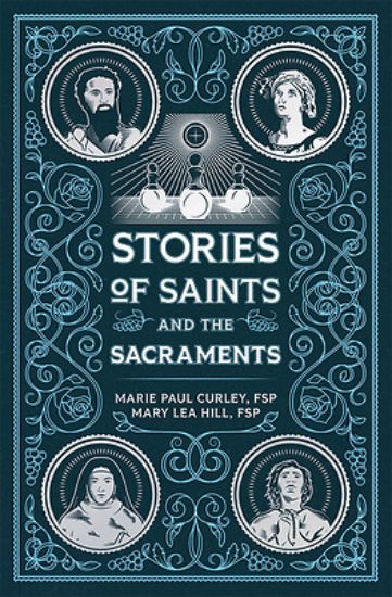 Picture of Stories of Saints and the Sacraments