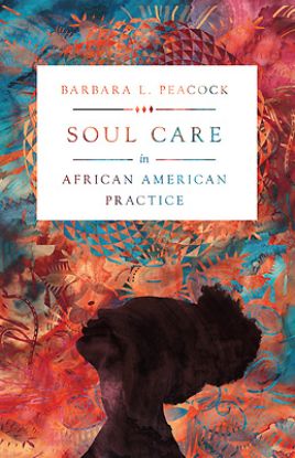 Picture of Soul Care in African American Practice