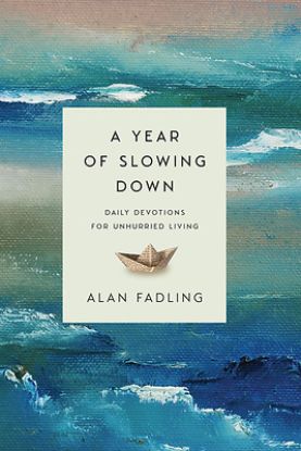 Picture of A Year of Slowing Down