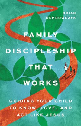 Picture of Family Discipleship That Works