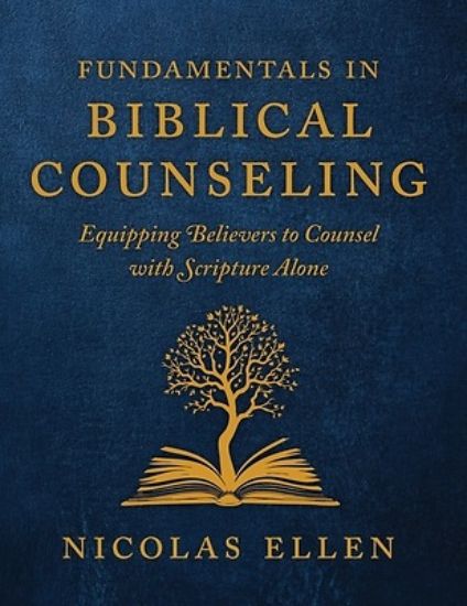 Picture of The Fundamentals of Biblical Counseling