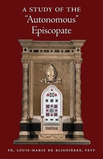 Picture of A Study of the "Autonomous" Episcopate