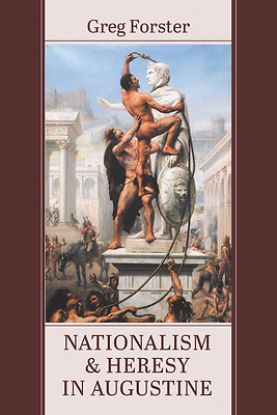 Picture of Nationalism and Heresy in Augustine