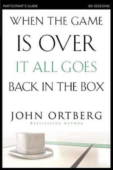Picture of When the Game Is Over, It All Goes Back in the Box Participant's Guide