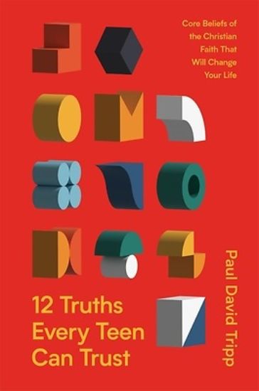 Picture of 12 Truths Every Teen Can Trust