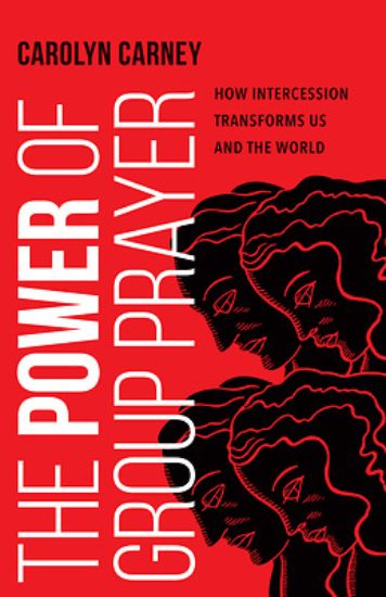 Picture of The Power of Group Prayer