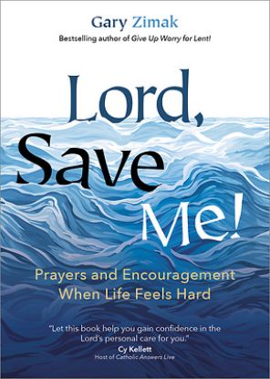 Picture of Lord, Save Me!
