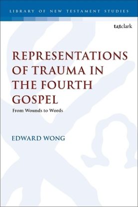 Picture of Representations of Trauma in the Fourth Gospel