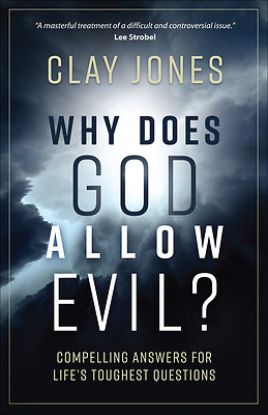 Picture of Why Does God Allow Evil?