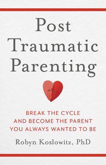 Picture of Post-Traumatic Parenting