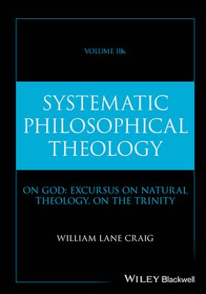 Picture of Systematic Philosophical Theology, Volume 2b