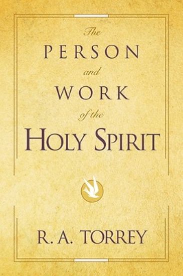 Picture of The Person and Work of the Holy Spirit