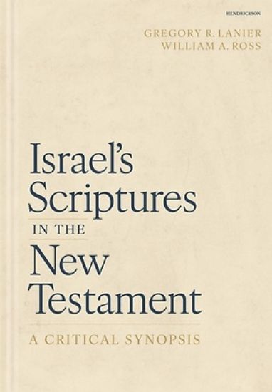Picture of Israel's Scriptures in the New Testament