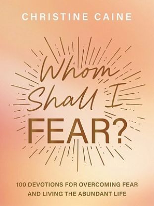 Picture of Whom Shall I Fear?