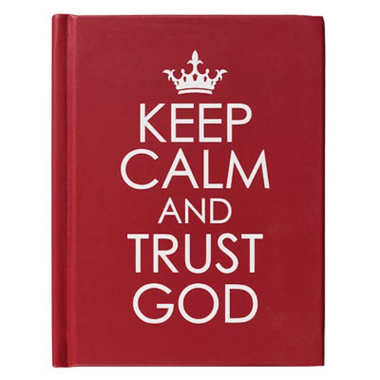 Picture of Hardcover - Keep Calm and Trust God