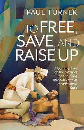 Picture of To Free, Save, and Raise Up